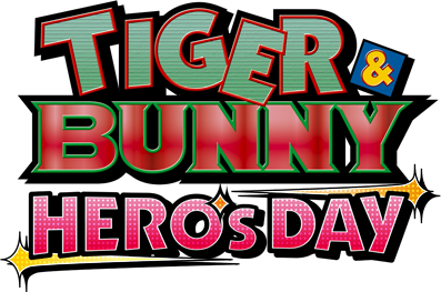 TIGER & BUNNY ～HERO'S DAY～
