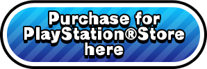 Purchase for PlayStation®Store here