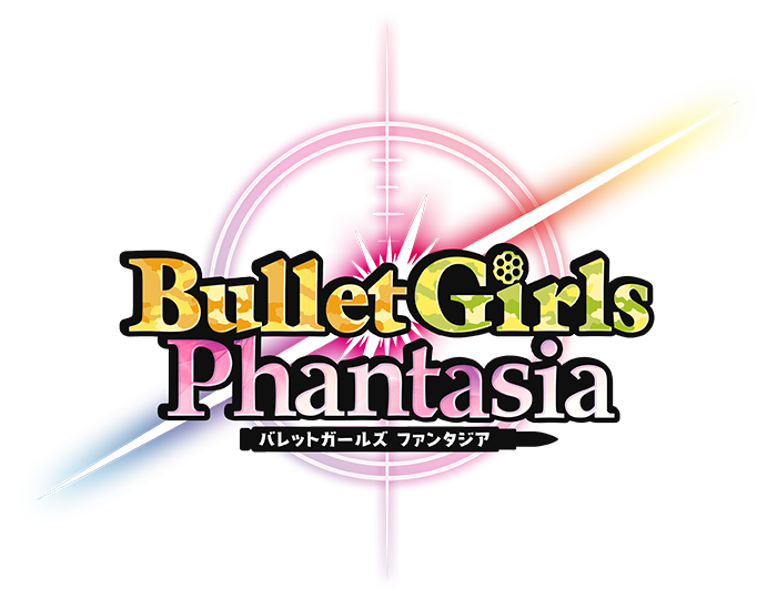 BulletGirls Phantasia バレットガールズ ファンタジア